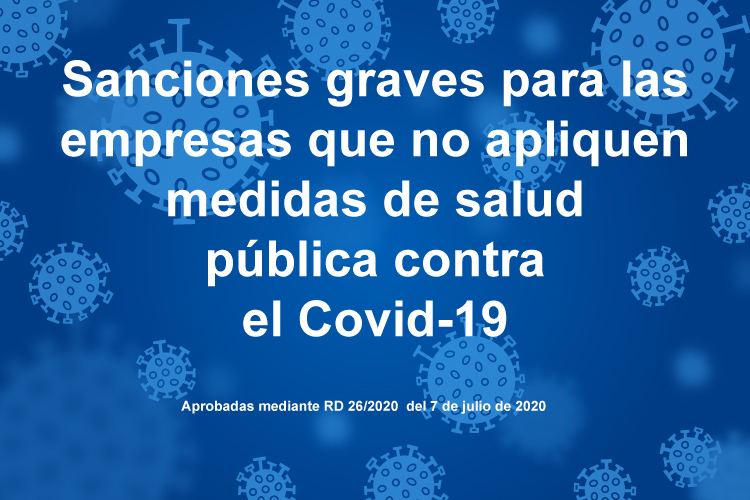 Se anuncian sanciones graves a empresas que no apliquen medidas de salud pública contra el Covid19